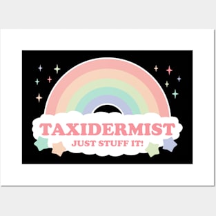 Taxidermist Just Stuff It! Rainbow with clouds Posters and Art